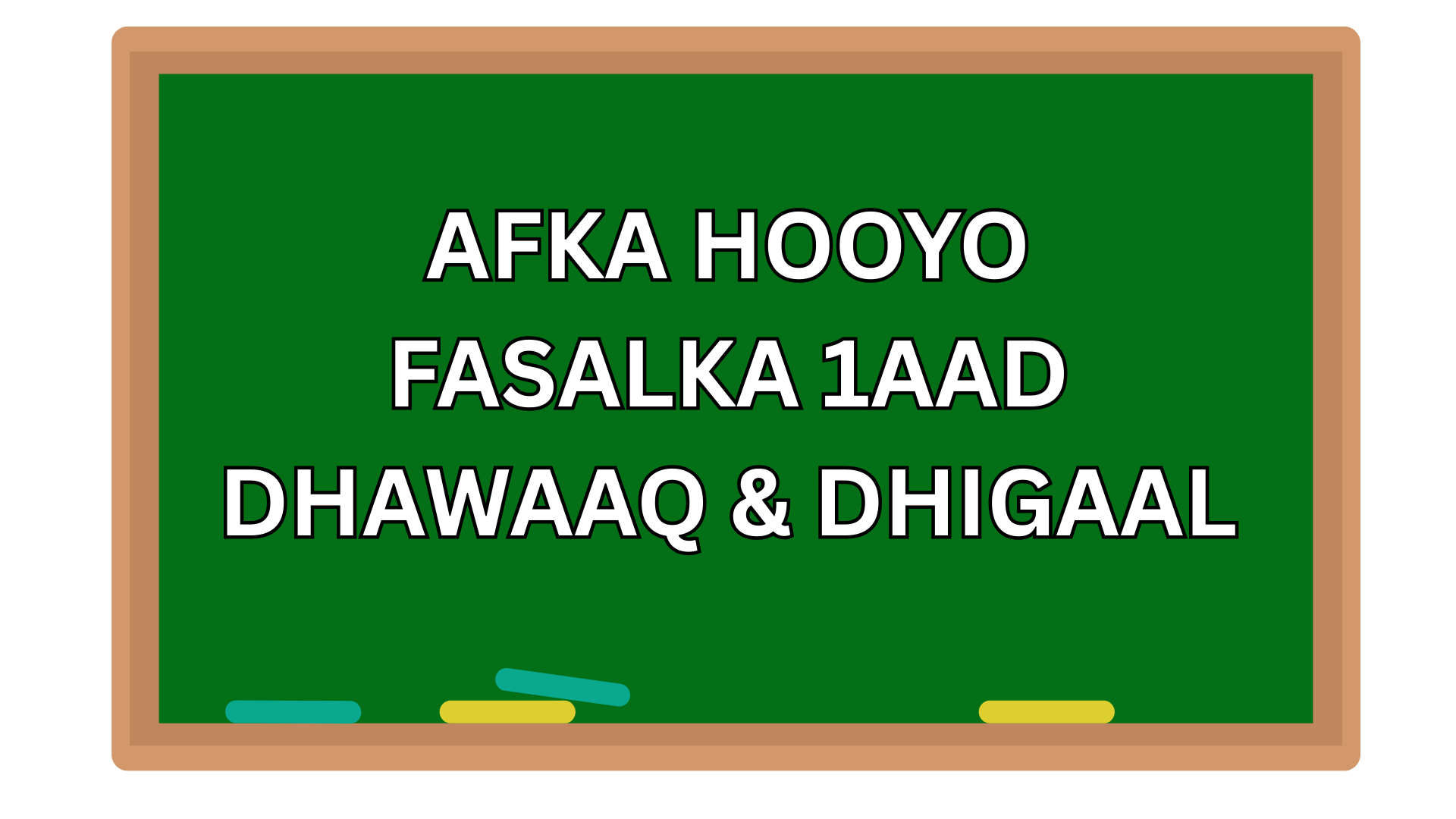 AF-SOOMAALI (DHAWAAQ IYO DHIGAAL)